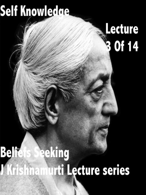Title details for J Krishnamurti Lectures Series Ojai, Volume 3 by Jiddu Krishnamurti - Available